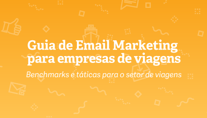 Guia de Email Marketing para empresas de viagens