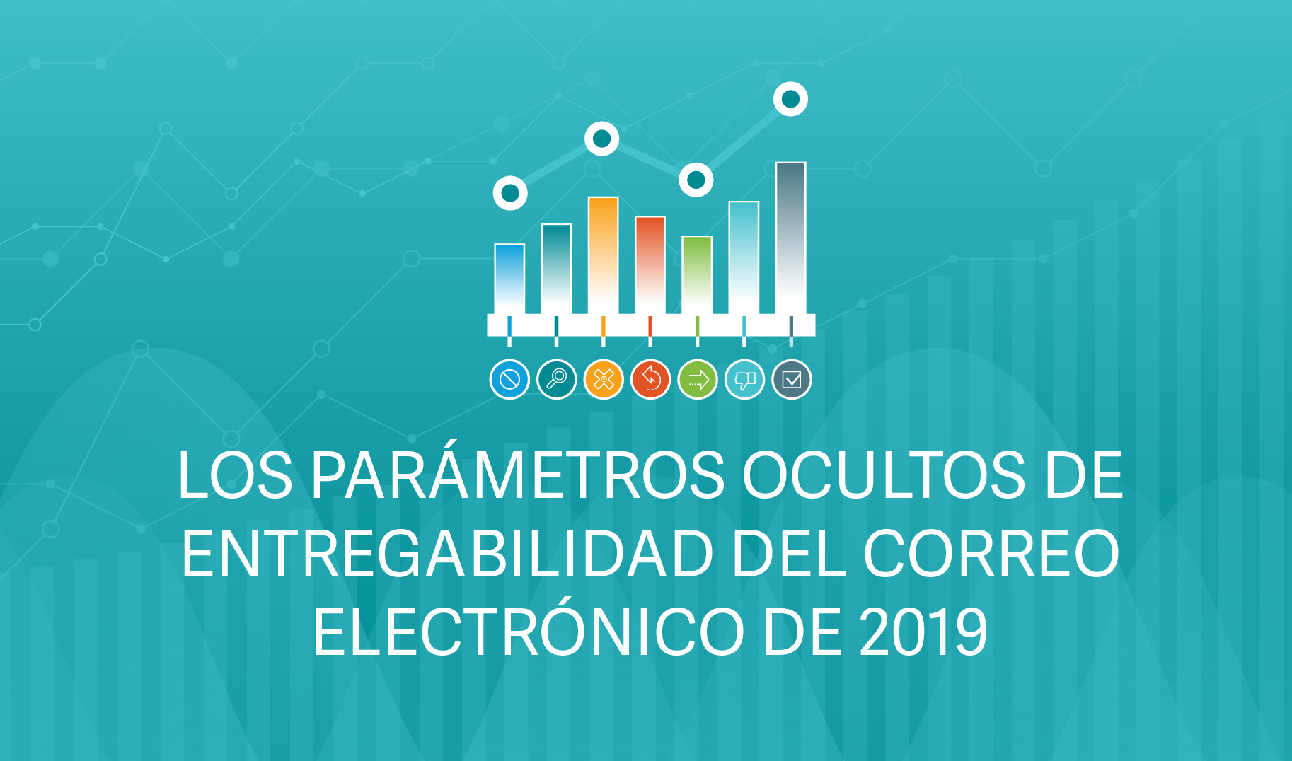 Los parámetros ocultos de entregabilidad del correo electrónico